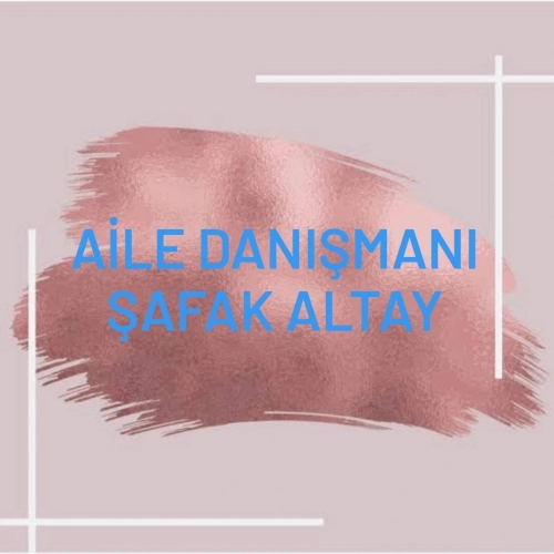 Şafak Altay, Aile Danışmanı, Ankara